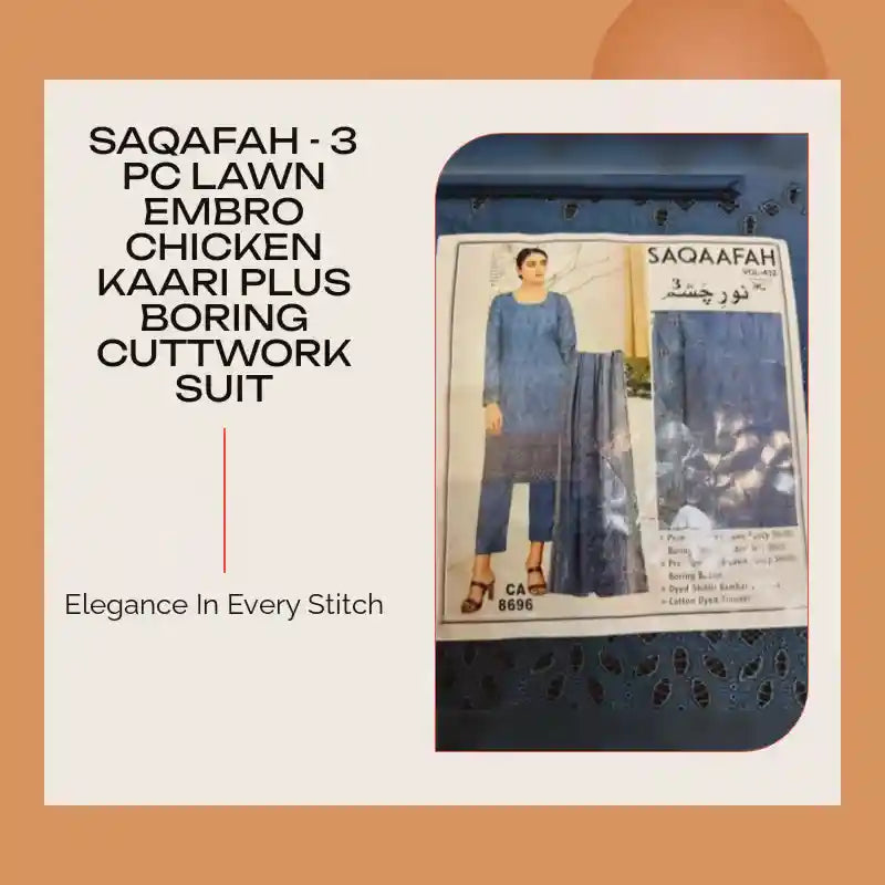 Saqafah - 3 Pc Lawn Embro Chicken Kaari Plus Boring Cuttwork Suit by@Outfy